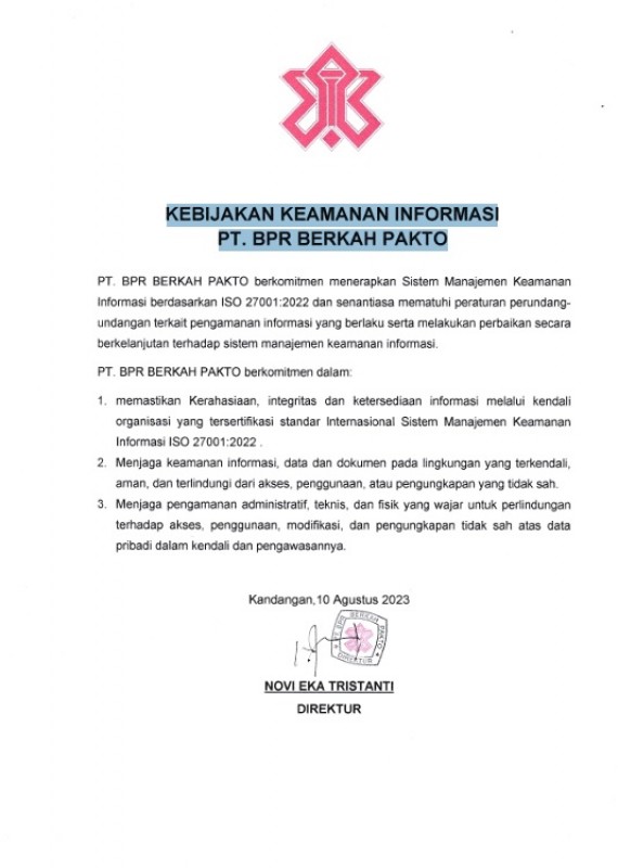 KEBIJAKAN KEAMANAN INFORMASI  PT. BPR BERKAH PAKTO